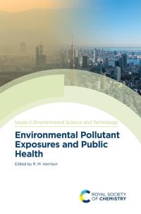 Imagen de portada: Environmental Pollutant Exposures and Public Health 1st edition 9781788018951