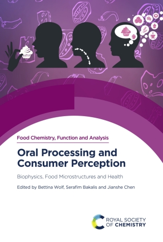 Cover image: Oral Processing and Consumer Perception 1st edition 9781839160639