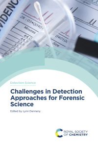 صورة الغلاف: Challenges in Detection Approaches for Forensic Science 1st edition 9781839160226