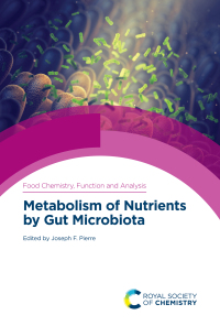صورة الغلاف: Metabolism of Nutrients by Gut Microbiota 1st edition 9781788017480