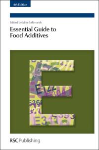Cover image: Essential Guide to Food Additives 4th edition 9781849735605