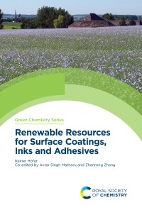 Omslagafbeelding: Renewable Resources for Surface Coatings, Inks and Adhesives 1st edition 9781782629931