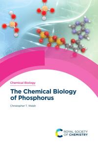 Imagen de portada: Chemical Biology of Phosphorus 1st edition 9781839162312