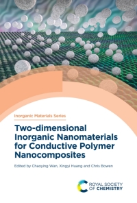 Cover image: Two-dimensional Inorganic Nanomaterials for Conductive Polymer Nanocomposites 1st edition 9781788018432