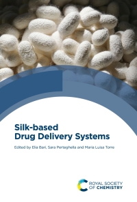 Titelbild: Silk-based Drug Delivery Systems 1st edition 9781788017725