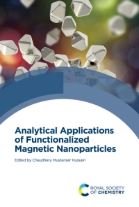 Cover image: Analytical Applications of Functionalized Magnetic Nanoparticles 1st edition 9781839162107