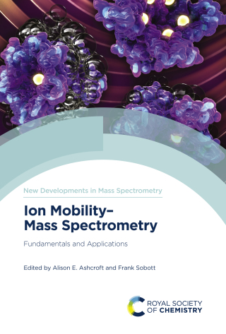 Cover image: Ion Mobility-Mass Spectrometry 1st edition 9781839162886