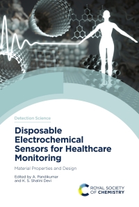 Cover image: Disposable Electrochemical Sensors for Healthcare Monitoring 1st edition 9781839163142