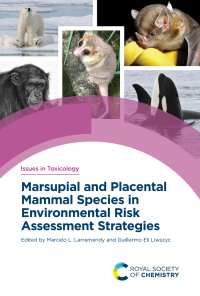 Imagen de portada: Marsupial and Placental Mammal Species in Environmental Risk Assessment Strategies 1st edition 9781839161988