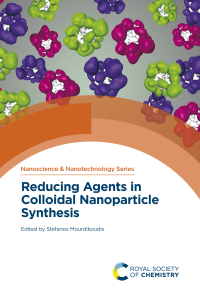 Cover image: Reducing Agents in Colloidal Nanoparticle Synthesis 1st edition 9781839161650