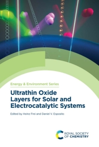 Cover image: Ultrathin Oxide Layers for Solar and Electrocatalytic Systems 1st edition 9781839161797