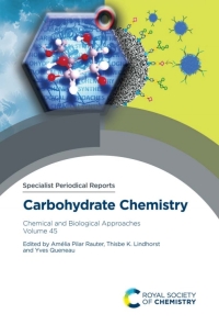 Imagen de portada: Carbohydrate Chemistry 1st edition 9781839164545