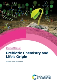 Cover image: Prebiotic Chemistry and Life's Origin 1st edition 9781788017497