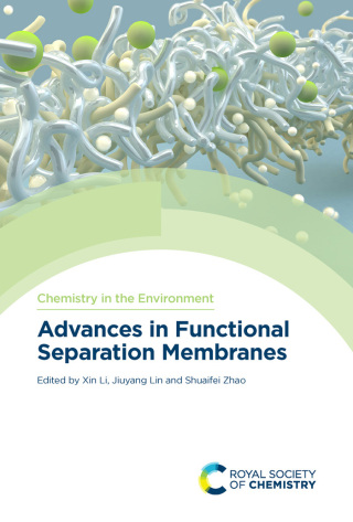 Cover image: Advances in Functional Separation Membranes 1st edition 9781839165436