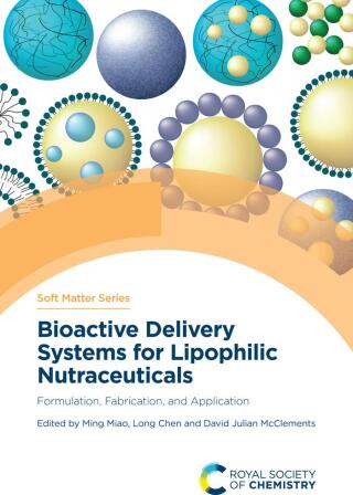 Cover image: Bioactive Delivery Systems for Lipophilic Nutraceuticals 1st edition 9781839165566