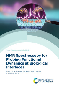 Immagine di copertina: NMR Spectroscopy for Probing Functional Dynamics at Biological Interfaces 1st edition 9781839162091