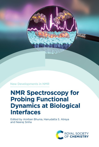 Cover image: NMR Spectroscopy for Probing Functional Dynamics at Biological Interfaces 1st edition 9781839165702