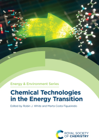 Cover image: Chemical Technologies in the Energy Transition 1st edition 9781839165818