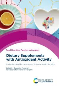 Omslagafbeelding: Dietary Supplements with Antioxidant Activity 1st edition 9781839162626