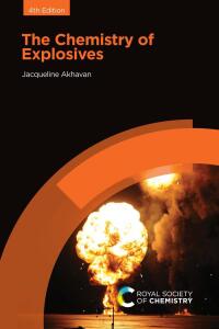 Imagen de portada: The Chemistry of Explosives 4th edition 9781839164460