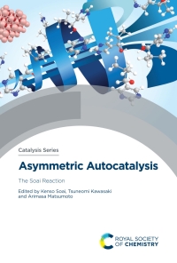 Cover image: Asymmetric Autocatalysis 1st edition 9781839162619
