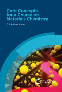Cover image: Core Concepts for a Course on Materials Chemistry 1st edition 9781839166693