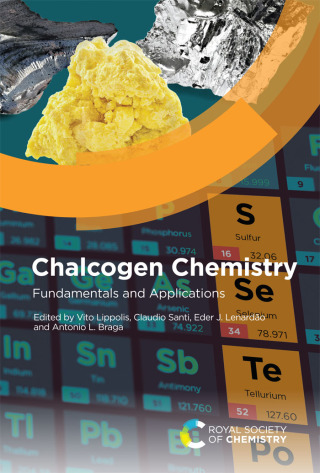 Imagen de portada: Chalcogen Chemistry 1st edition 9781839164224