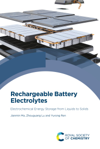 Cover image: Rechargeable Battery Electrolytes 1st edition 9781839167379