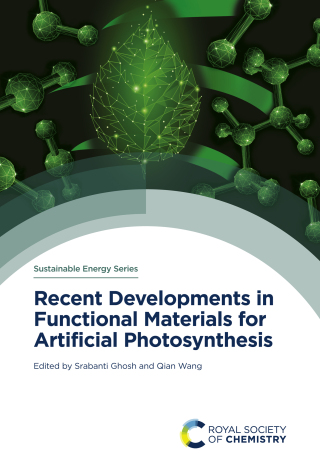 Cover image: Recent Developments in Functional Materials for Artificial Photosynthesis 1st edition 9781839164422