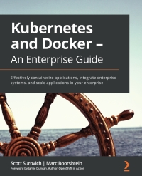 Imagen de portada: Kubernetes and Docker - An Enterprise Guide 1st edition 9781839213403