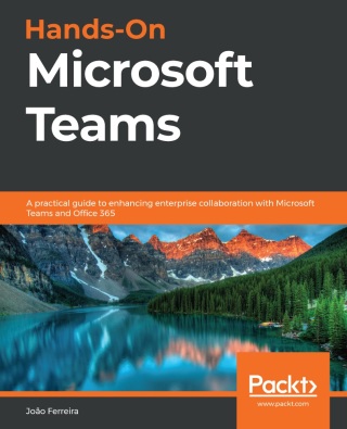 Cover image: Hands-On Microsoft Teams 1st edition 9781839213984