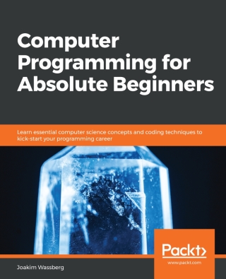 Cover image: Computer Programming for Absolute Beginners 1st edition 9781839216862