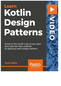 Cover image: Kotlin Design Patterns 1st edition 9781839213021