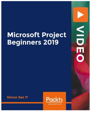 Cover image: Microsoft Project Beginners 2019 1st edition 9781839213298
