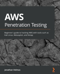 Cover image: AWS Penetration Testing 1st edition 9781839216923