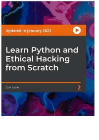 Cover image: Learn Python and Ethical Hacking from Scratch 1st edition 9781839214561