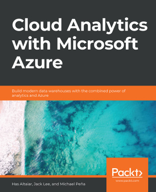 Cover image: Cloud Analytics with Microsoft Azure 1st edition 9781839216404