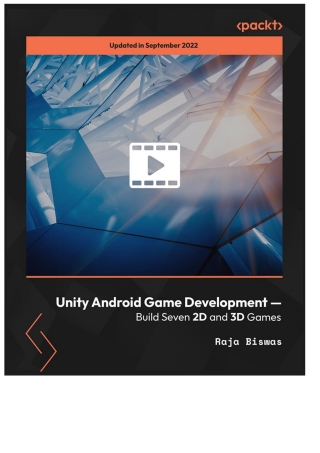 Cover image: Unity Android Game Development — Build Seven 2D and 3D Games 1st edition 9781839215070