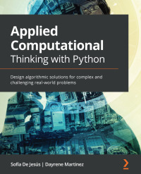 صورة الغلاف: Applied Computational Thinking with Python 1st edition 9781839219436
