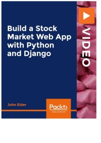 Omslagafbeelding: Build a Stock Market Web App with Python and Django 1st edition 9781839217098