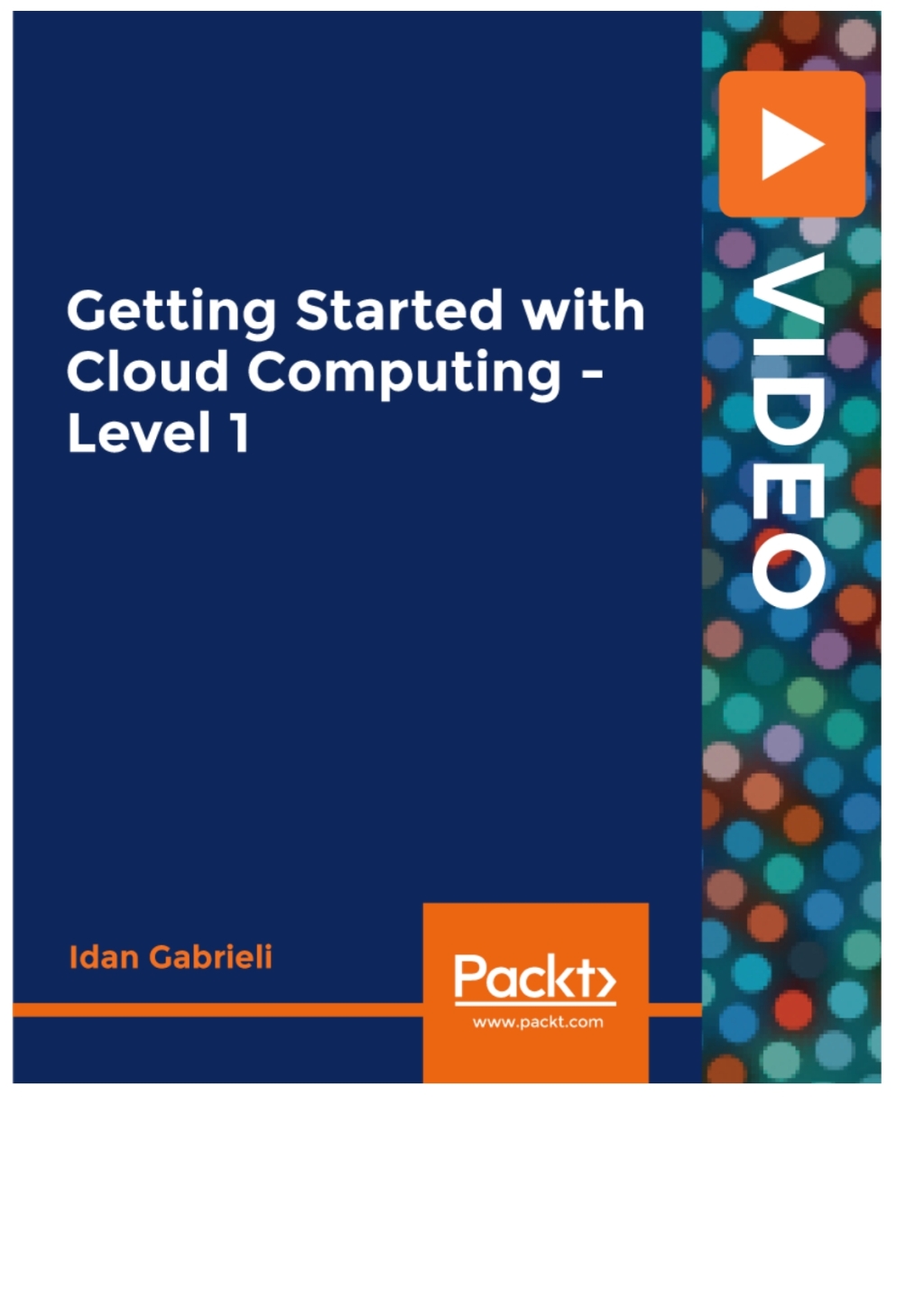 Getting Started with Cloud Computing - Level 1 - 1st Edition (CourseWare)