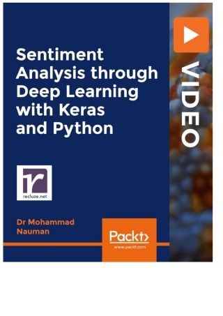 Omslagafbeelding: Sentiment Analysis through Deep Learning with Keras and Python 1st edition 9781839217449