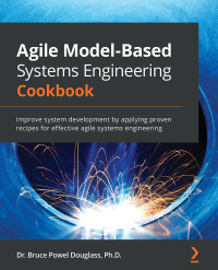 Cover image: Agile Model-Based Systems Engineering Cookbook 1st edition 9781838985837