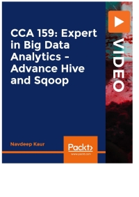 Omslagafbeelding: CCA 159: Expert in Big Data Analytics - Advance Hive & Sqoop 1st edition 9781839218934