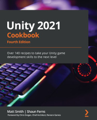 Cover image: Unity 2021 Cookbook 4th edition 9781839217616
