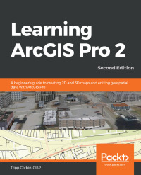 Imagen de portada: Learning ArcGIS Pro 2 2nd edition 9781839210228