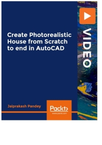 Immagine di copertina: Create Photorealistic House from Scratch to end in AutoCAD 1st edition 9781839219993
