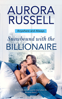 Cover image: Snowbound with the Billionaire 9781839434907