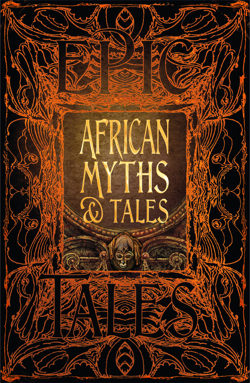 African Myths & Tales Epic Tales