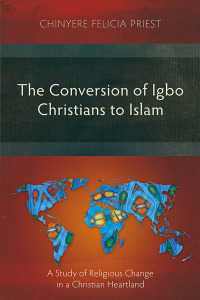 Omslagafbeelding: The Conversion of Igbo Christians to Islam 9781783687794
